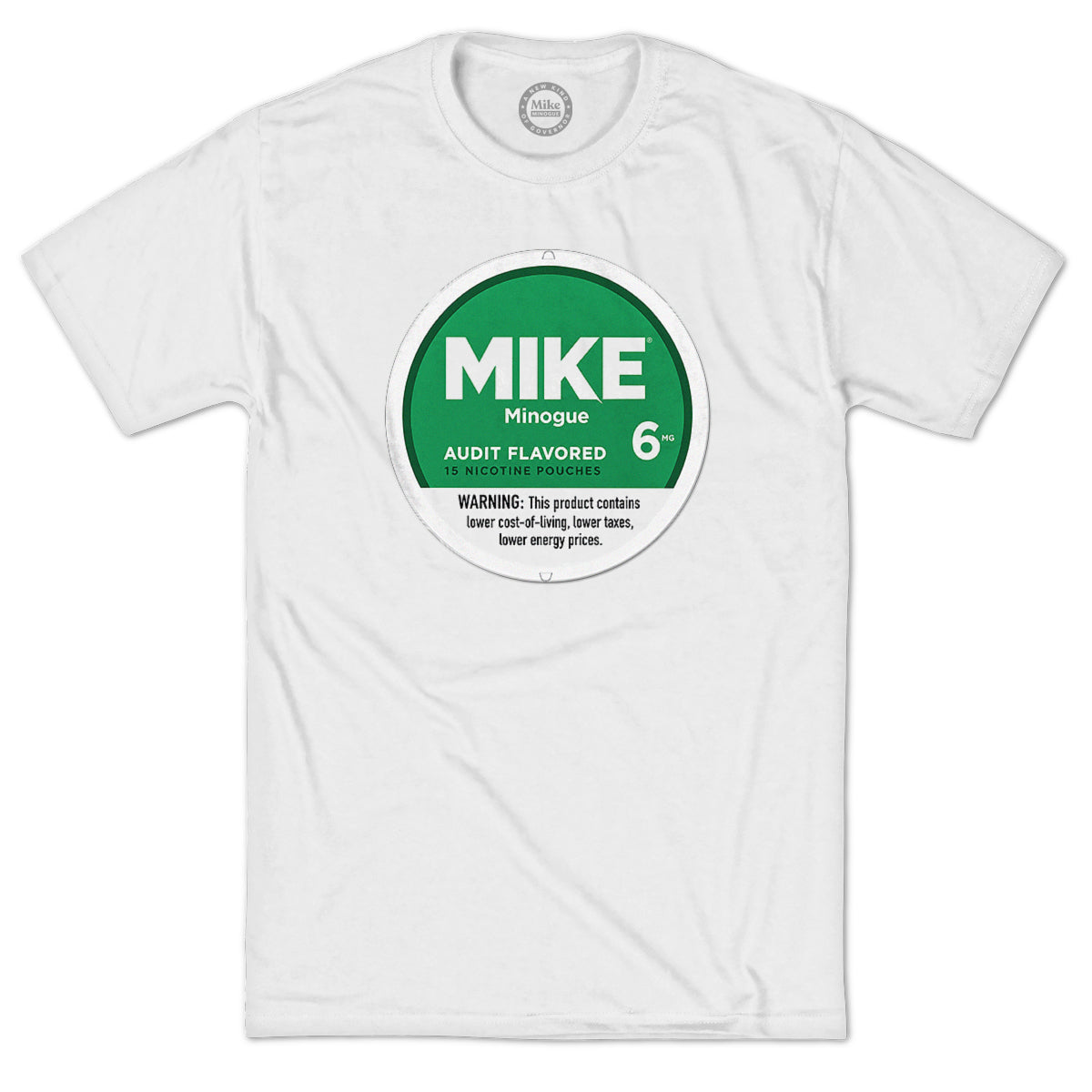 MM-013 - Mike Minogue Pouch Label T-shirt